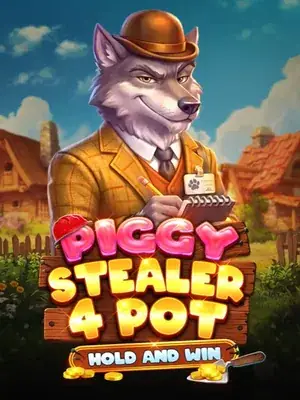 Piggy Stealer 4 Pot Hold and Win —  pokie